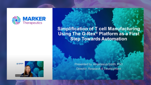 Marker TX Webinar T Cell Process Simplification