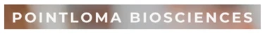PointLoma BioSciences